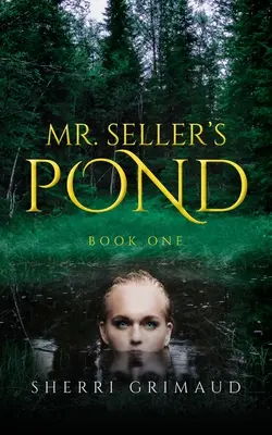 Rybník pána predavača - Mr. Seller's Pond