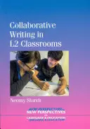 Spoločné písanie v triedach L2 - Collaborative Writing in L2 Classrooms
