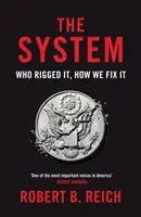 Systém: Kto ho zmanipuloval, ako ho napraviť - System: Who Rigged It, How We Fix It
