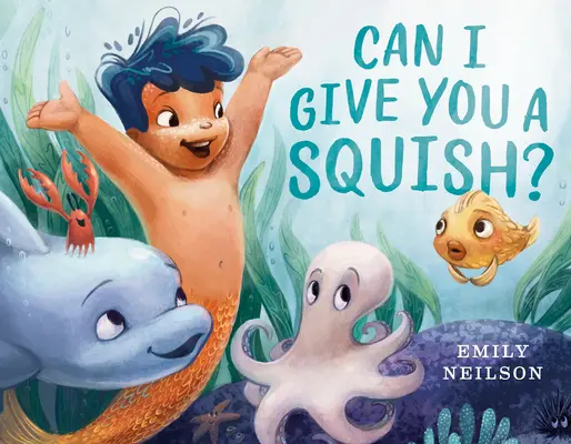 Môžem ťa pomačkať? - Can I Give You a Squish?