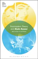Postmoderná teória a Blade Runner - Postmodern Theory and Blade Runner