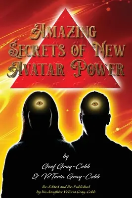 Úžasné tajomstvá novej moci Avatara - Amazing Secrets of New Avatar Power