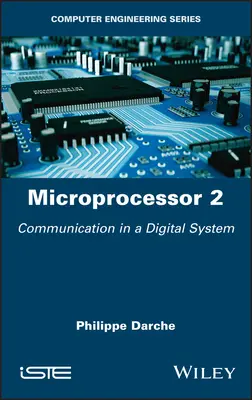 Mikroprocesor 2: Komunikácia v digitálnom systéme - Microprocessor 2: Communication in a Digital System