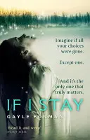 Ak zostanem - If I Stay