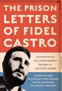 Listy Fidela Castra z väzenia - The Prison Letters of Fidel Castro