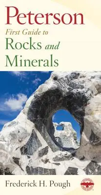 Petersonov prvý sprievodca po horninách a mineráloch - Peterson First Guide to Rocks and Minerals