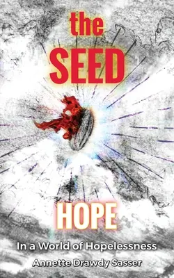 SEMIENKO: Nádej vo svete beznádeje - The SEED: Hope In A World Of Hopelessness