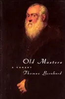 Starí majstri: Komédia - Old Masters: A Comedy