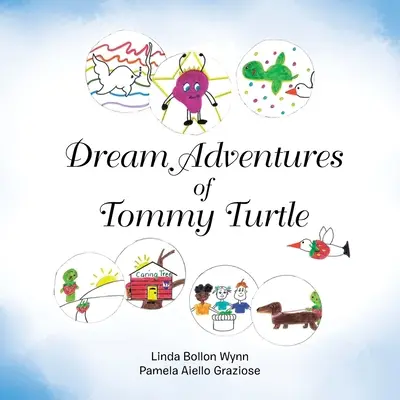 Snové dobrodružstvá Tommyho Turtlea - Dream Adventures of Tommy Turtle