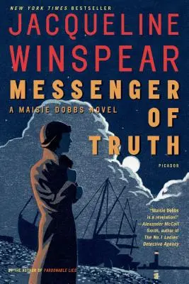 Posol pravdy: román Maisie Dobbsovej - Messenger of Truth: A Maisie Dobbs Novel