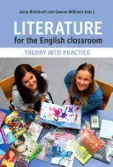 Literatúra na hodinách anglického jazyka: Teória v praxi - Literature for the English Classroom: Theory Into Practice