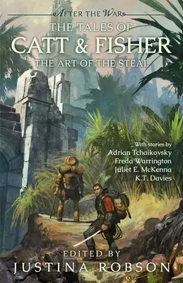 Príbehy Catt & Fisher: The Art of the Steal - The Tales of Catt & Fisher: The Art of the Steal