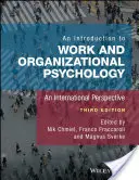 Úvod do psychológie práce a organizácie: Úvod do psychológie a psychológie: medzinárodná perspektíva - An Introduction to Work and Organizational Psychology: An International Perspective