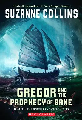 Gregor a Baneovo proroctvo - Gregor and the Prophecy of Bane