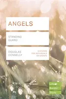 Anjeli (študijné príručky Lifebuilder) - Stojí na stráži (Connelly Douglas (autor)) - Angels (Lifebuilder Study Guides) - Standing Guard (Connelly Douglas (Author))