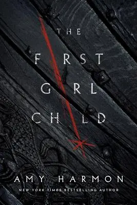Prvé dievčenské dieťa - The First Girl Child
