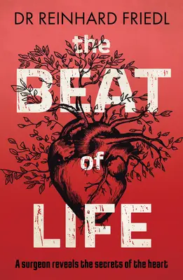 Beat of Life - Chirurg odhaľuje tajomstvá srdca - Beat of Life - A surgeon reveals the secrets of the heart