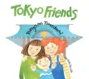 Tokijskí priatelia: Tokyo No Tomodachi - Tokyo Friends: Tokyo No Tomodachi