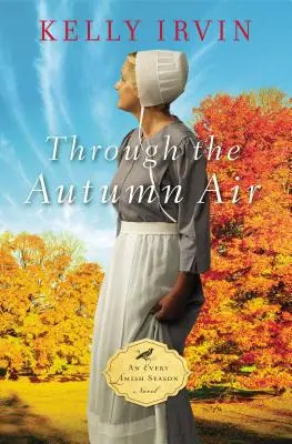 Cez jesenný vzduch - Through the Autumn Air