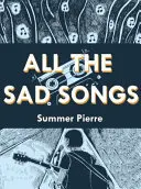 Všetky smutné piesne - All the Sad Songs