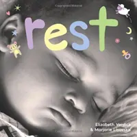 Odpočinok: Stolová kniha o čase spánku - Rest: A Board Book about Bedtime