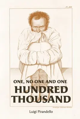 Jeden, nikto a stotisíc - One, No One, and One Hundred Thousand
