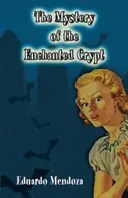 Tajomstvo zakliatej krypty - Mystery of the Enchanted Crypt