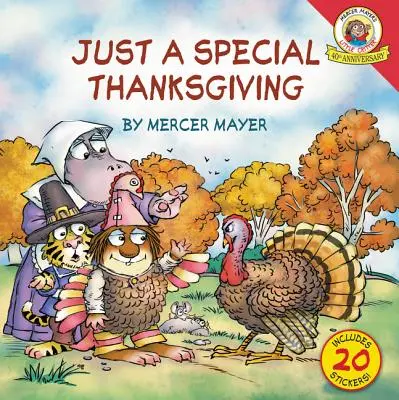 Malý Critter: Len špeciálne vďakyvzdanie - Little Critter: Just a Special Thanksgiving