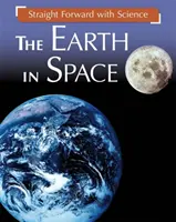 Priamo s vedou: Zem vo vesmíre - Straight Forward with Science: The Earth in Space