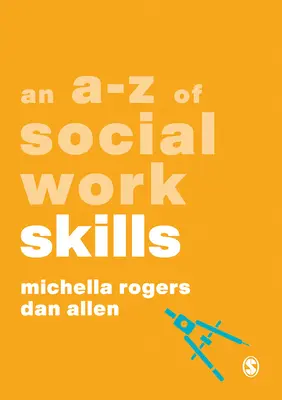 A-Z zručností v sociálnej práci - An A-Z of Social Work Skills