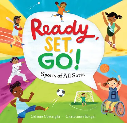 Pripraviť, nastaviť, ísť!: Športovanie všetkého druhu - Ready, Set, Go!: Sports of All Sorts