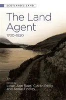 Pozemkový agent: 1700 - 1920 - The Land Agent: 1700 - 1920