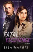 Osudová výmena - Fatal Exchange
