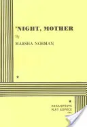 Noc, matka - Night, Mother