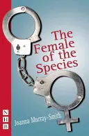 Samička druhu - The Female of the Species