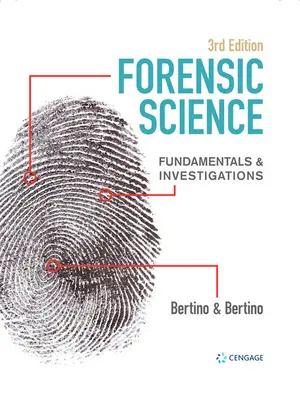 Forenzné vedy: Základy a vyšetrovanie - Forensic Science: Fundamentals & Investigations