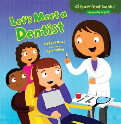 Zoznámime sa so zubárom - Let's Meet a Dentist
