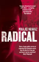Radikál - Moja cesta od islamského extrémizmu k demokratickému prebudeniu - Radical - My Journey from Islamist Extremism to a Democratic Awakening