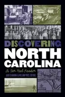 Objavovanie Severnej Karolíny: Čítanka z krajiny Tar Heel - Discovering North Carolina: A Tar Heel Reader