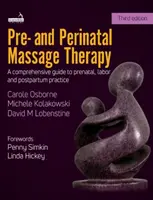 Pre- a perinatálna masážna terapia - Pre- And Perinatal Massage Therapy