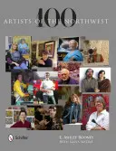 100 umelcov severozápadu - 100 Artists of the Northwest