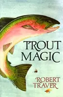 Pstruhové kúzlo - Trout Magic