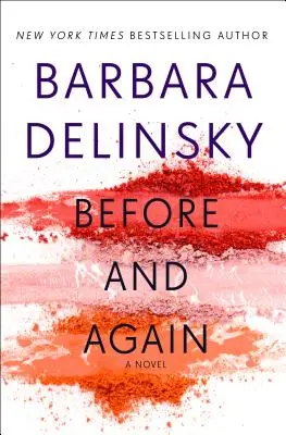 Predtým a znova - román - Before and Again - A Novel
