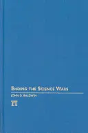 Ukončenie vedeckých vojen - Ending the Science Wars