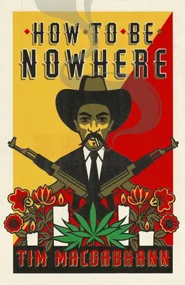 Ako byť nikde - How to Be Nowhere