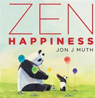 Zenové šťastie (kniha zo Stillwater) - Zen Happiness (a Stillwater Book)