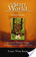 Príbeh sveta, 1. diel: Dejiny pre klasické dieťa: Starovek, 1. diel - Story of the World, Vol. 1: History for the Classical Child: Ancient Times