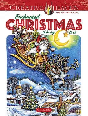 Creative Haven Očarujúce vianočné maľovanky - Creative Haven Enchanted Christmas Coloring Book
