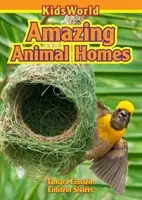 Úžasné domovy zvierat - Amazing Animal Homes