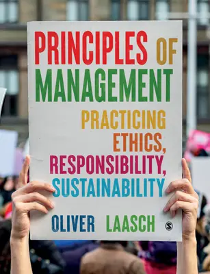 Princípy manažmentu: Manažment: Praktická etika, zodpovednosť, udržateľnosť - Principles of Management: Practicing Ethics, Responsibility, Sustainability